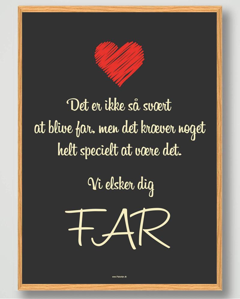 Ikke Svært Elsker Dig Far Plakat – Gave til Fars Dag