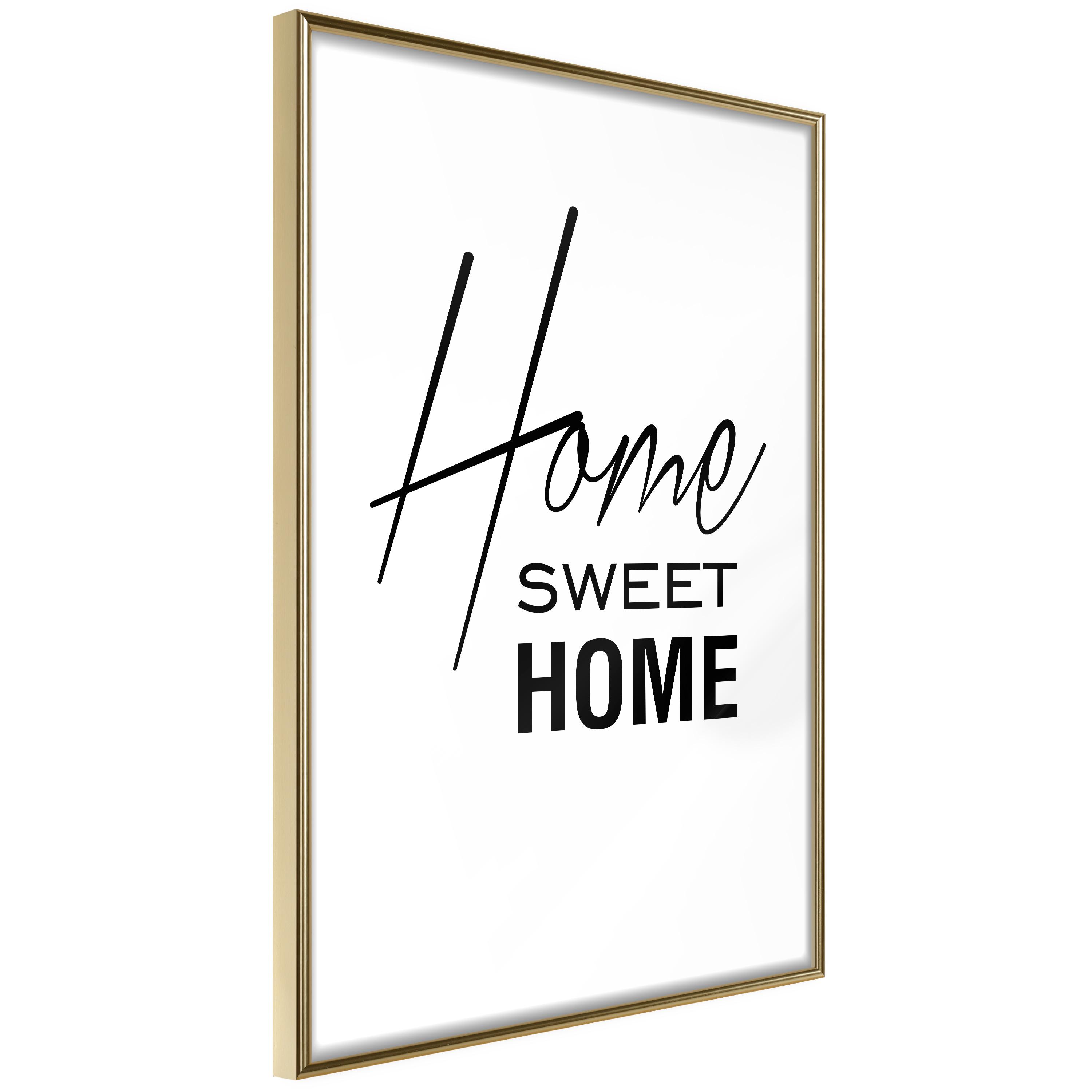 Sort Plakat Black And White: Home Sweet Home Guldramme - Boligcenter Plakater  - 5904419699112