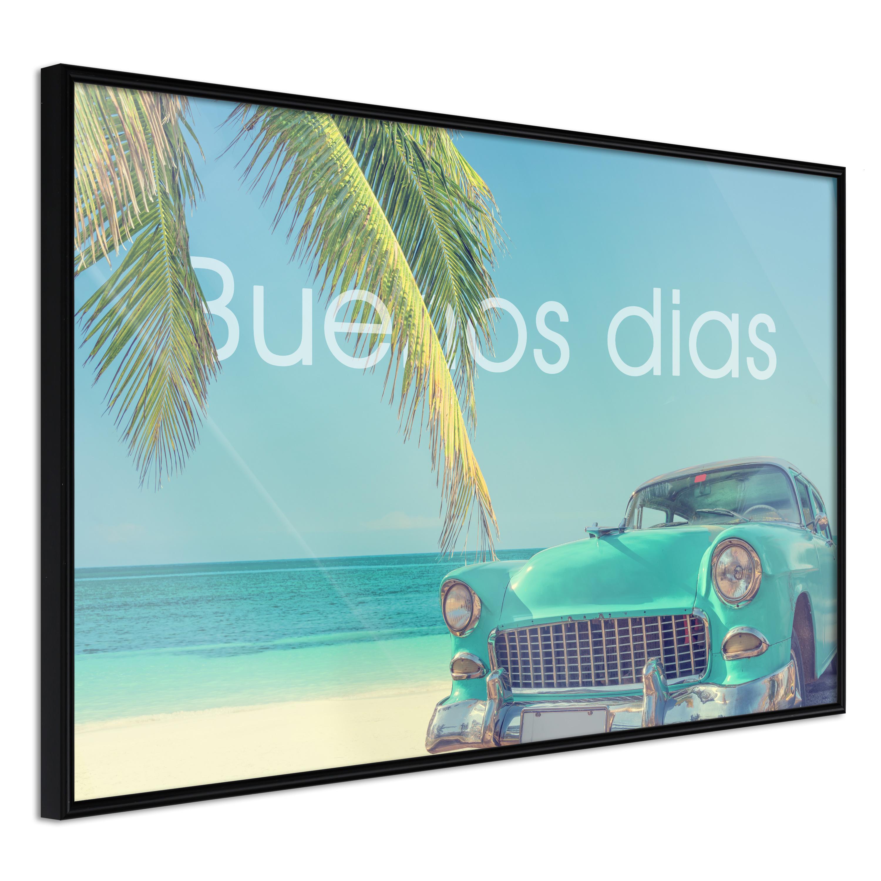Sort Plakat Buenos Dias Ramme - Boligcenter Plakater  - 5901493652163