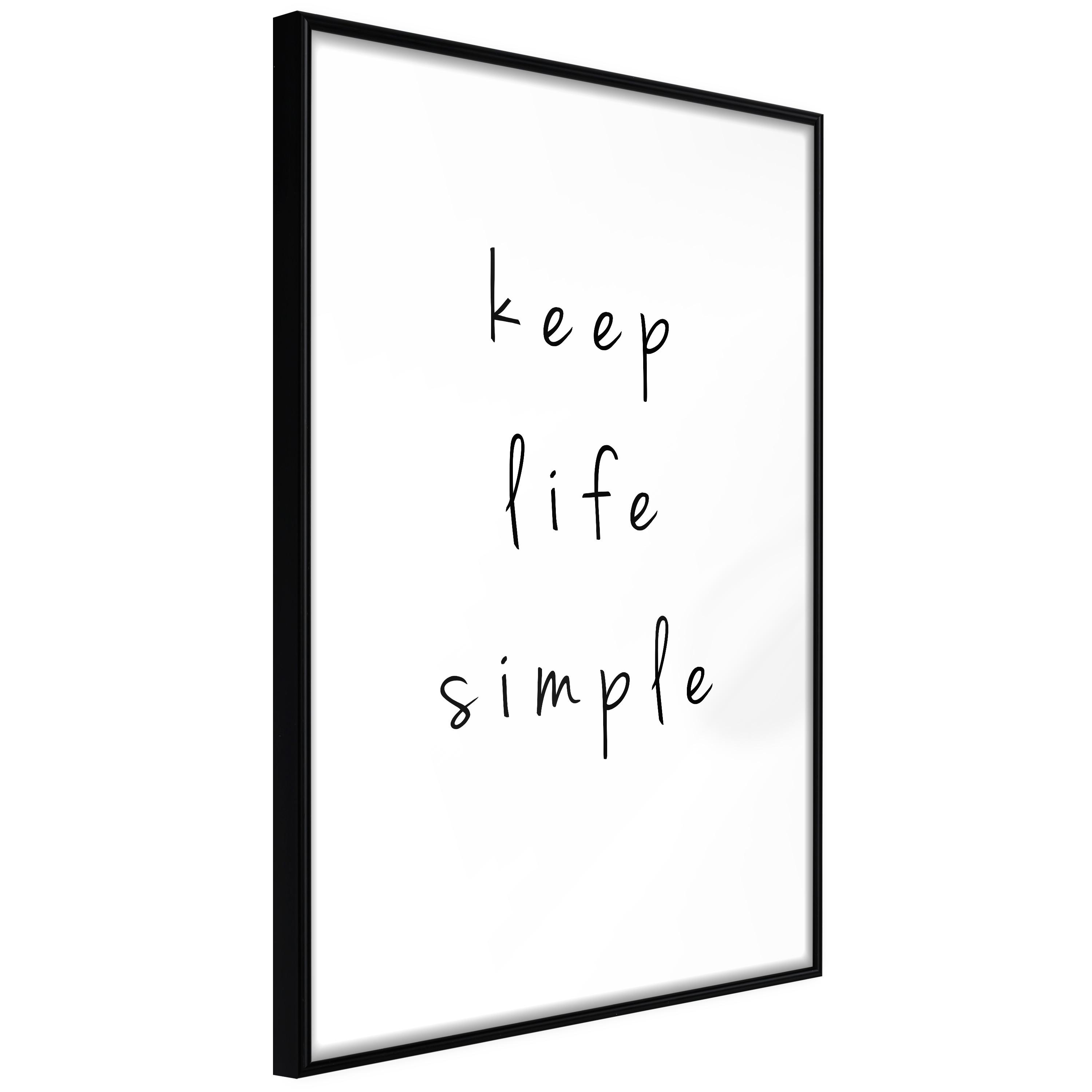 Sort Plakat Keep Life Simple Ramme - Boligcenter Plakater  - 5904419694896