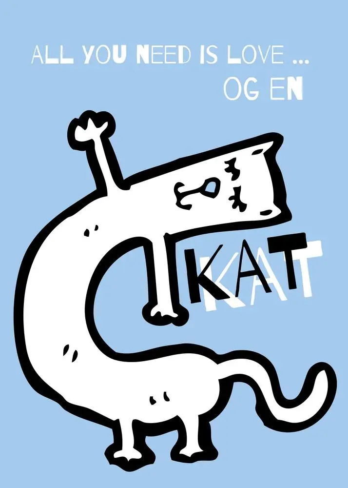 All You Need Love Kat Plakat - Plakater  - 9788794510097