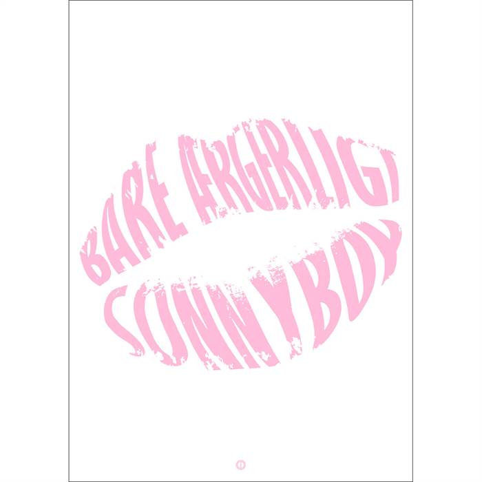 Citatplakat Ampquotbare ærgerligt Sonnyboyampquot Plakat 50x70 - Citatplakat Plakater  - 206305