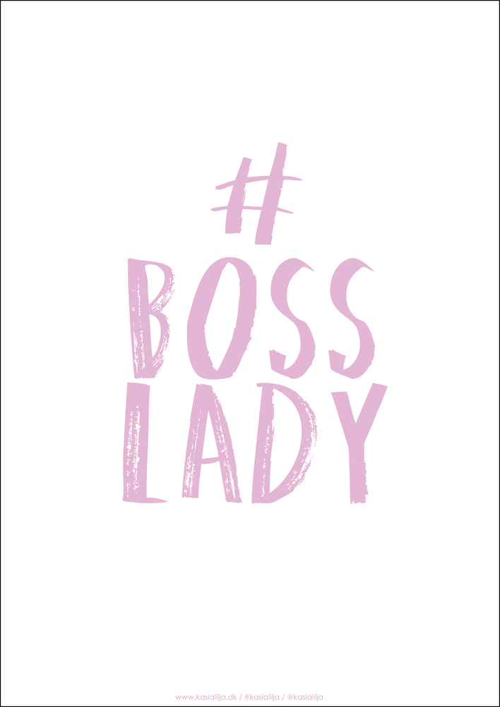Pink Plakat Boss Lady - Kasia Lilja Plakater  - 5710495005781