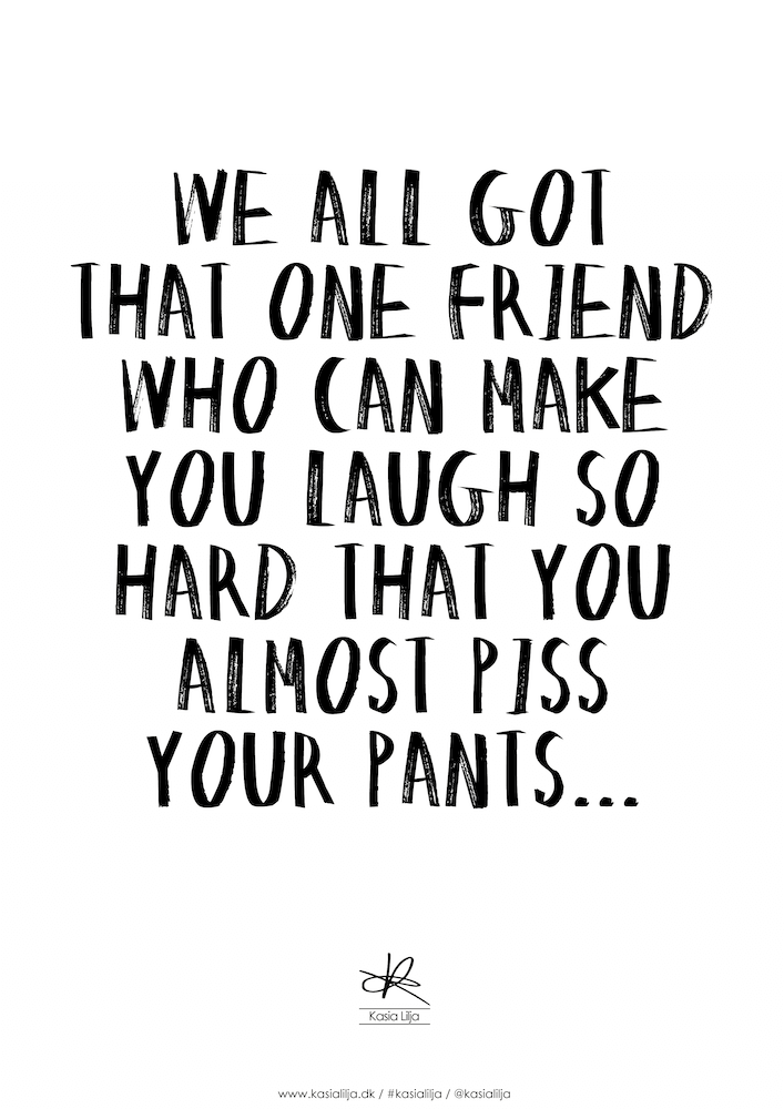 Plakat Piss Your Pants - Kasia Lilja Plakater  - 5710495005965