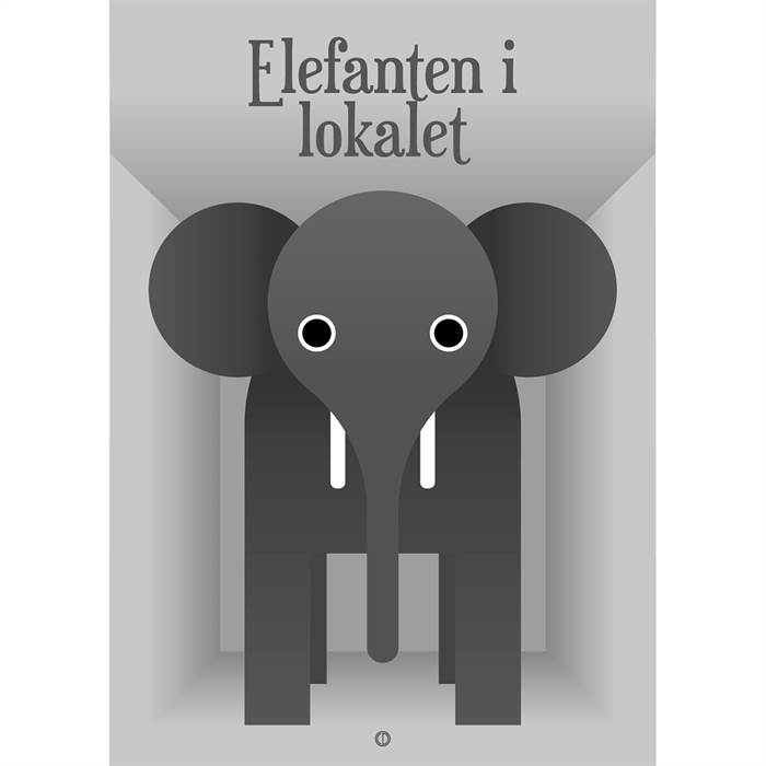Citatplakat Ampquotelefanten Lokaletampquot Plakat 50x70 - Citatplakat Plakater  - 206305