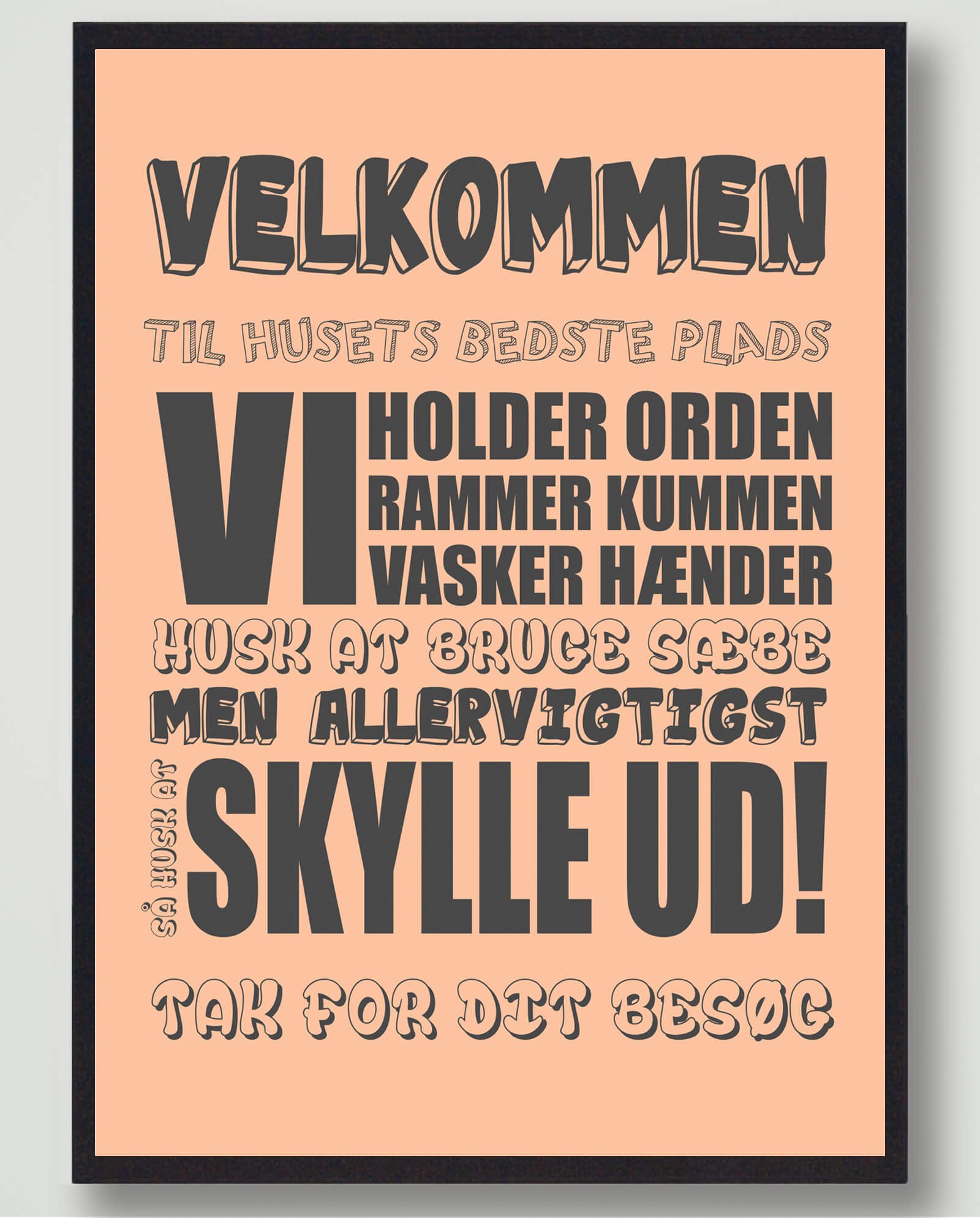 Orange Velkommen Til Huset Bedst Plakat - Plakatdyr.dk Plakater