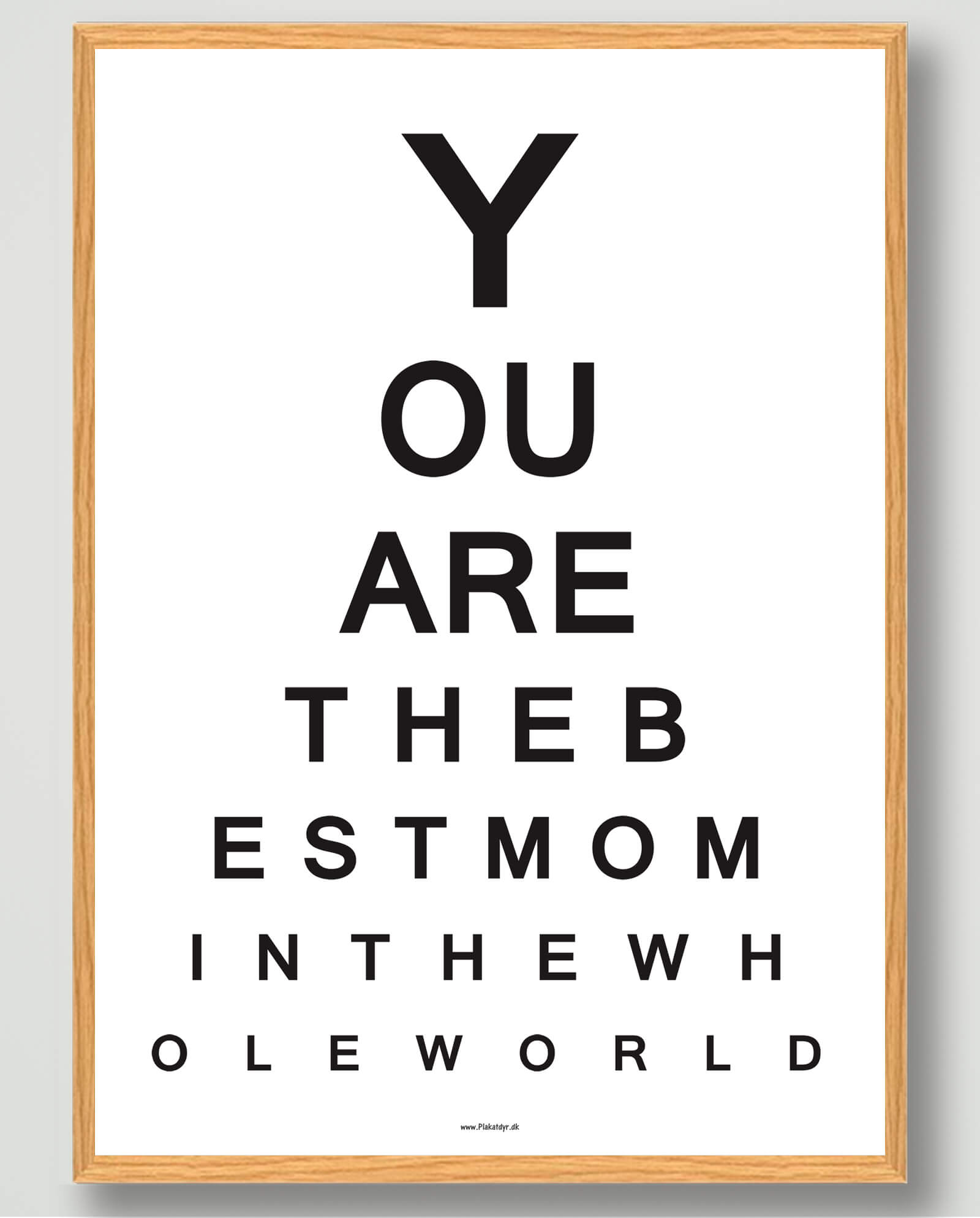 You Are The Best Mom Plakat - Plakatdyr.dk Plakater