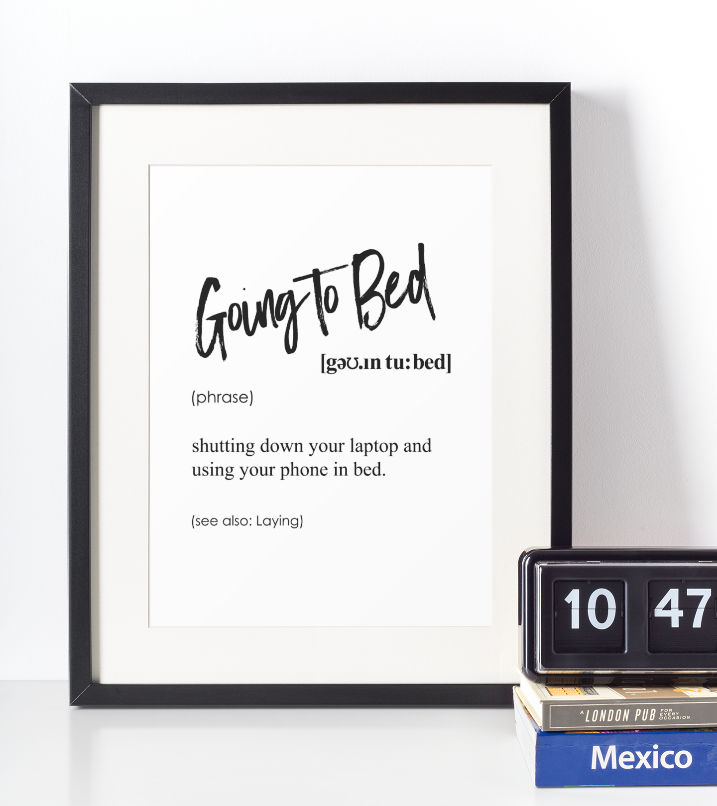 Goingtobed Definition Plakat - Just Karikatur Plakater