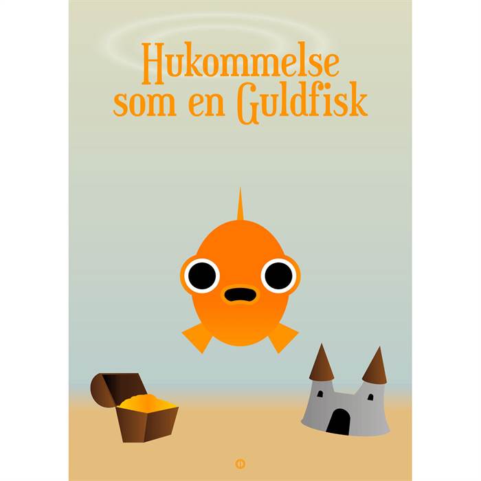 Citatplakat Hukommelse Som Guldfisk Plakat 30x42 - Citatplakat Plakater  - 206252