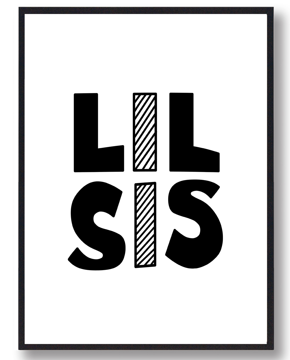 Lil Sis Plakat - Plakatdyr.dk Plakater