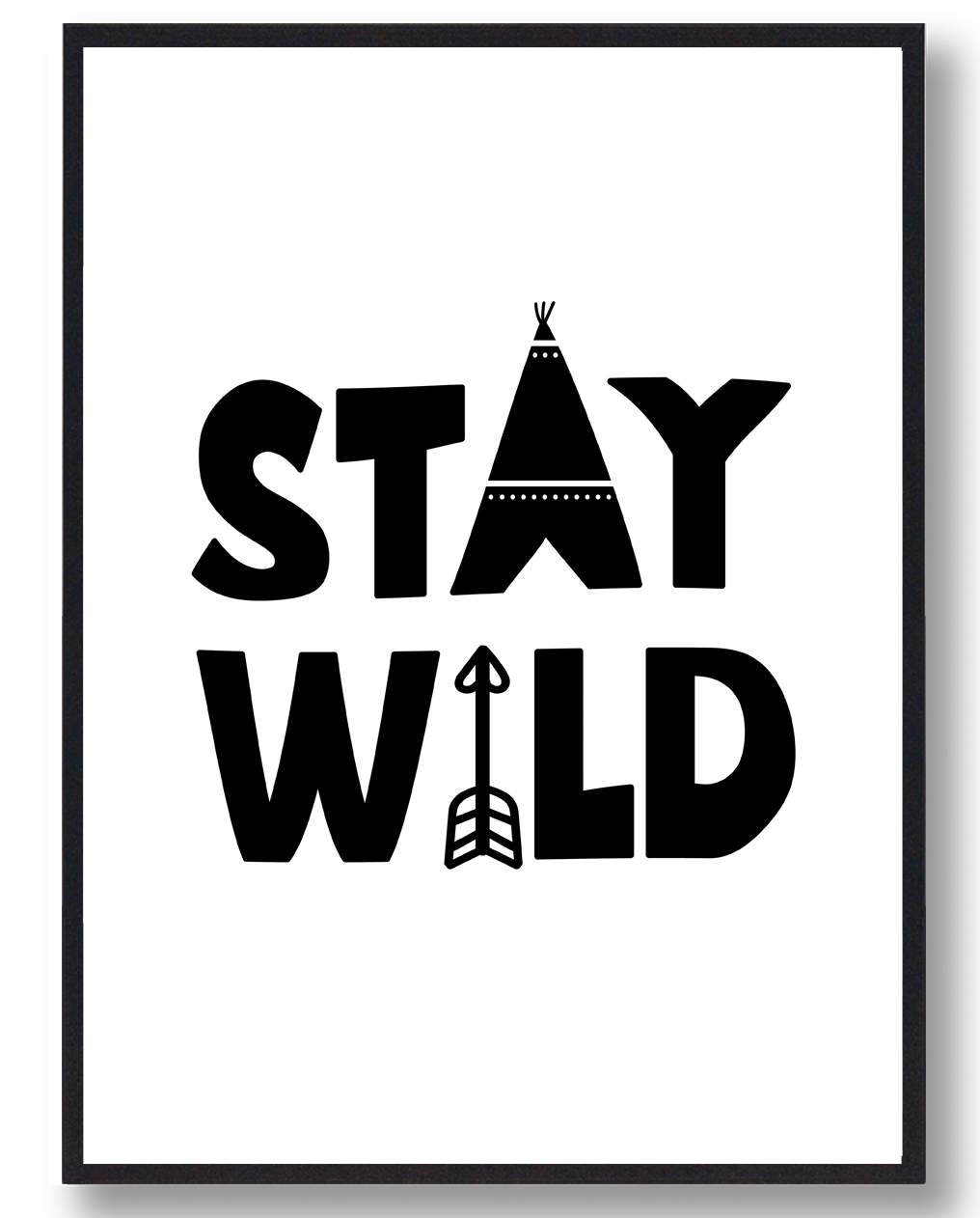 Stay Wild Plakat - Plakatdyr.dk Plakater