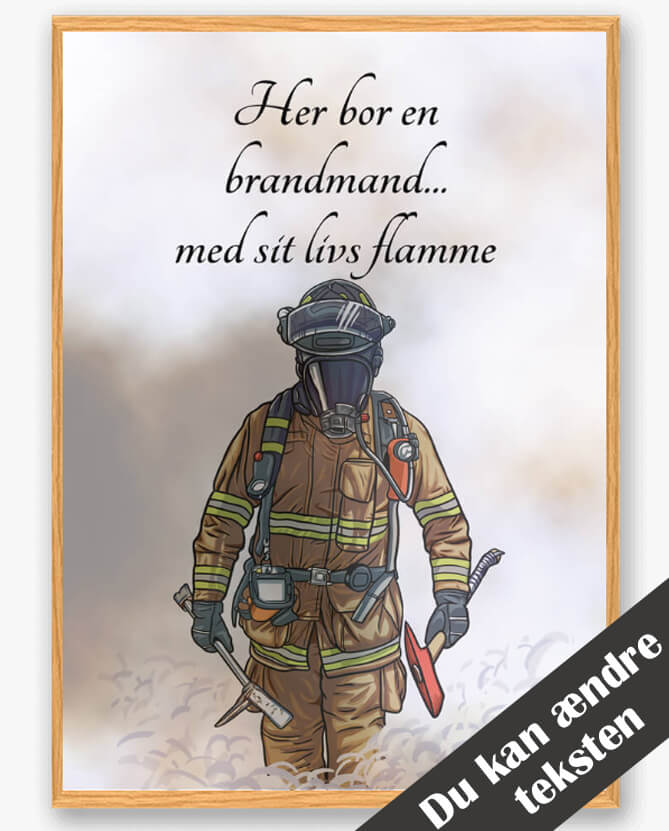 Brun Her Bor Brandmand Plakat - Plakatdyr.dk Plakater
