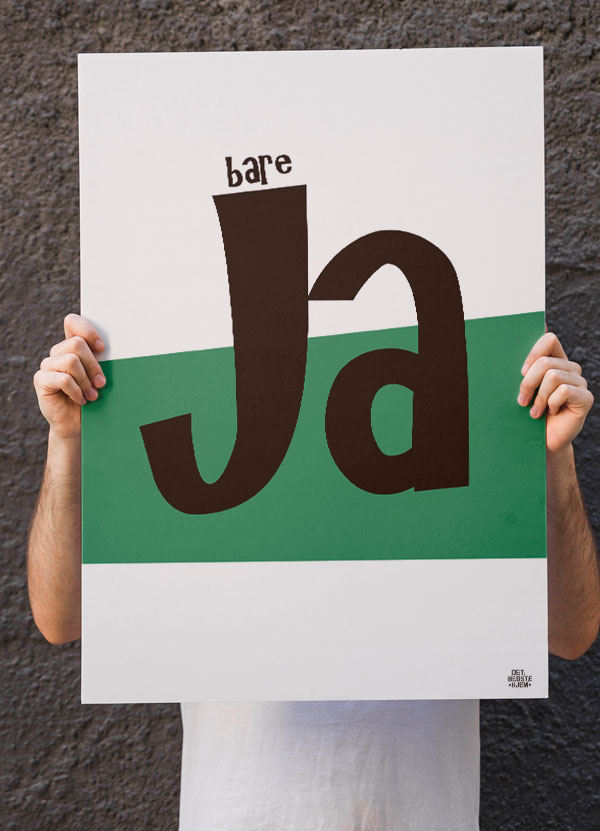 Bare Plakat 199 - Det Bedste Hjem Plakater