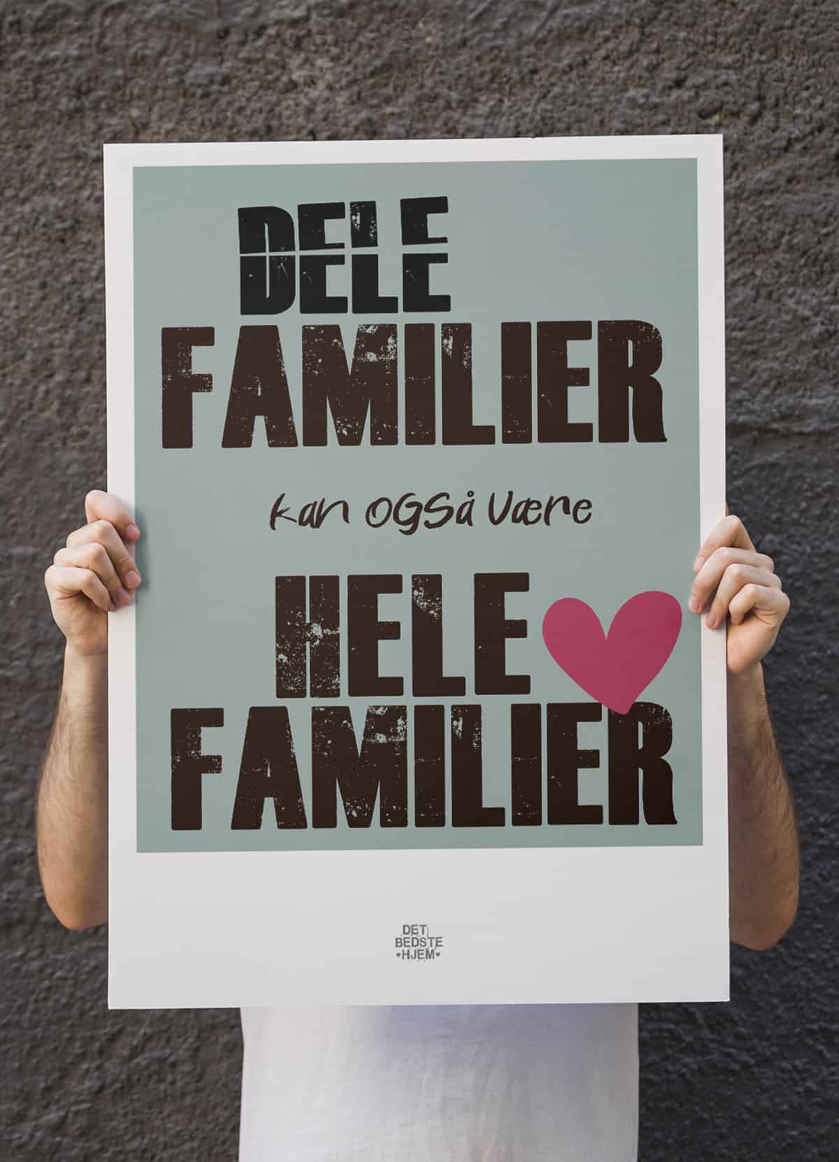 Delefamilier Plakat 199 - Det Bedste Hjem Plakater