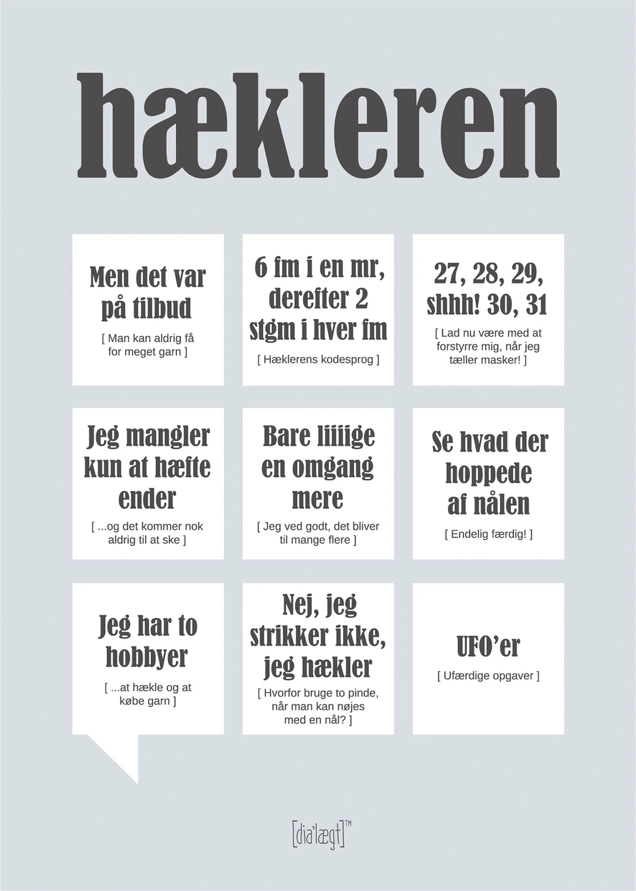 Rosa Hækleren Dialægt - Dialægt Plakater