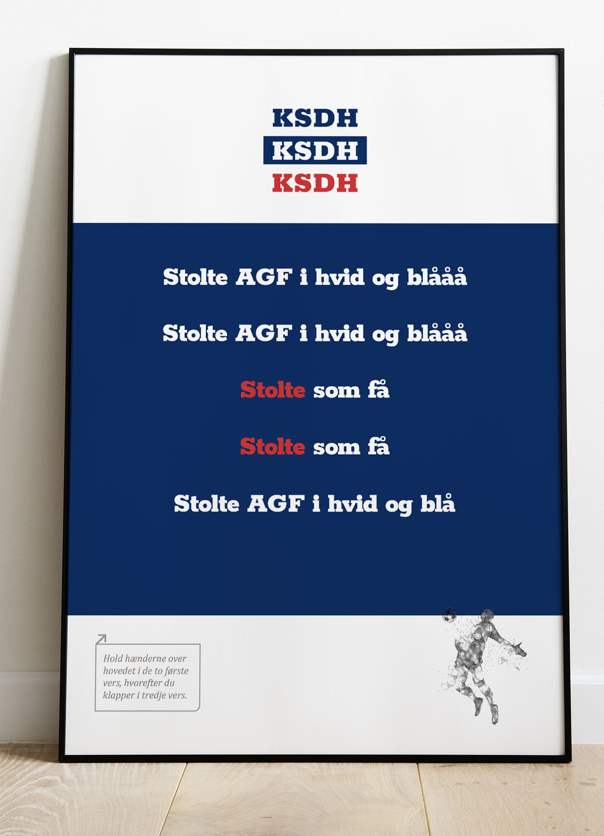 Kom Hviiie Fansang Plakat Stolte Som 199 - Det Bedste Hjem Plakater