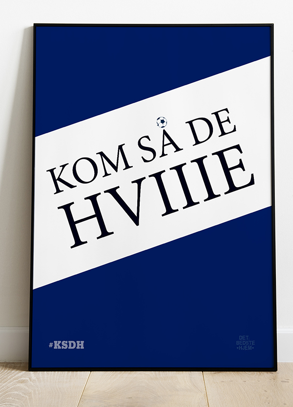 Kom Hviiie Plakat 199 - Det Bedste Hjem Plakater