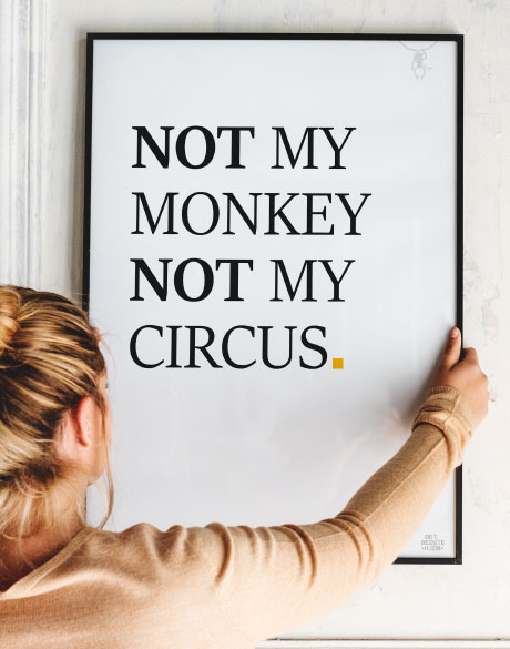 Not Monkey Plakat 199 - Det Bedste Hjem Plakater