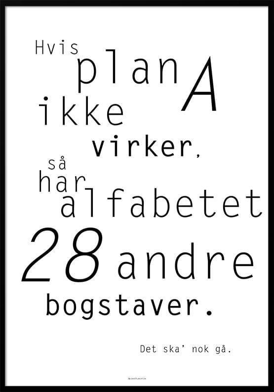 Hvis Plan Ikke Virker Plakat - Unikplakat.dk Plakater