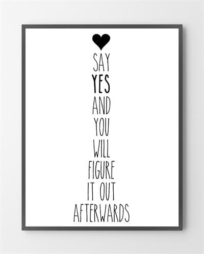 Kunst Plakat Say Yes 30x40 - Bylux Plakater