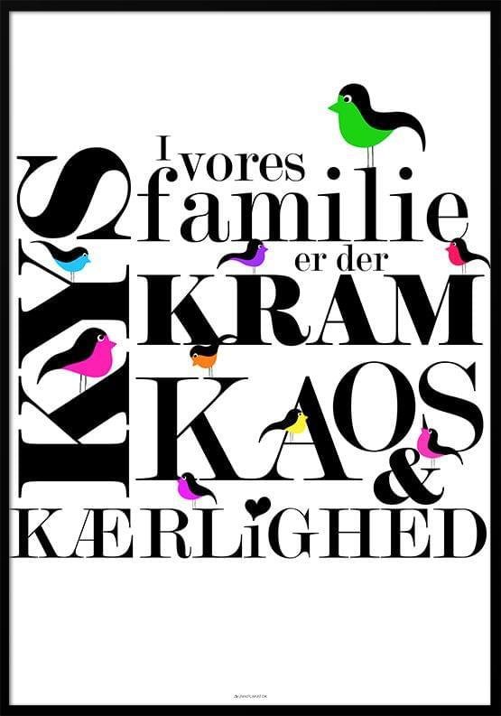Kys Kram Kaos Birds Plakat - Unikplakat.dk Plakater