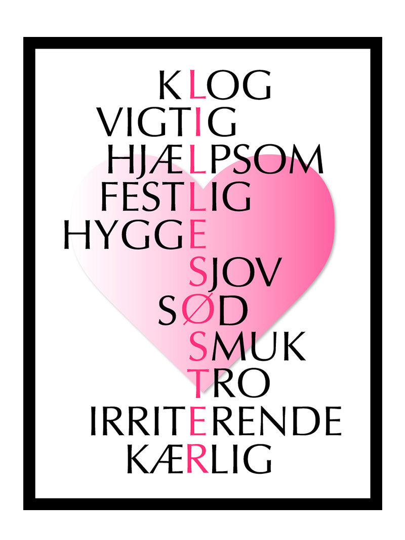 Lillesøster Citater Plakat - Egly Design Plakater