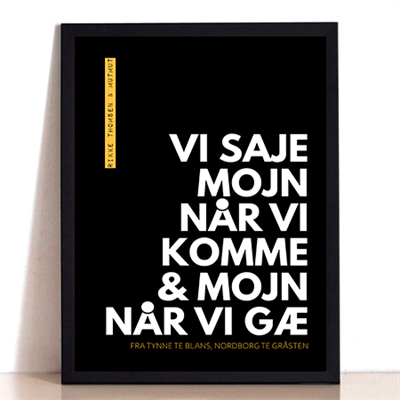Mojn NÅr Komme Plakat Sort Gul - Mutmut Plakater