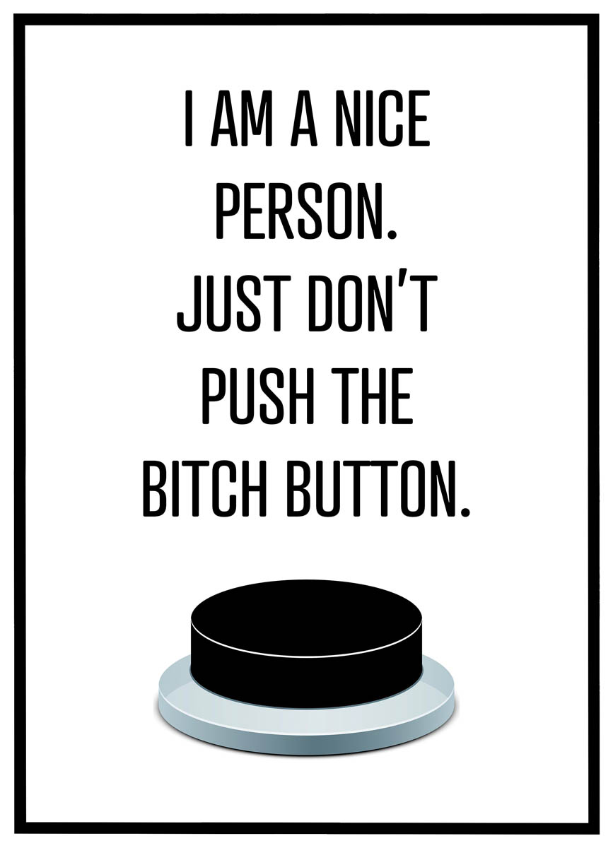 Plakat Don Push The Bitch Button - Plakater