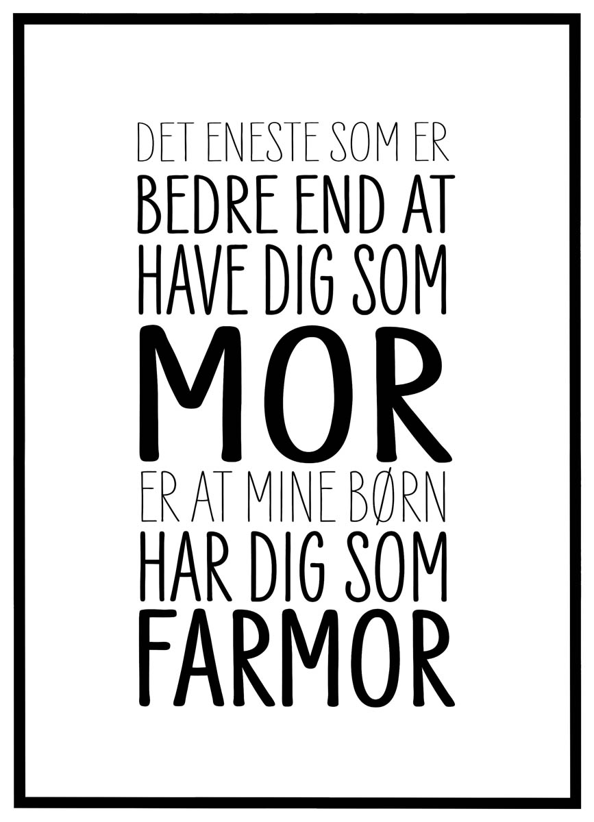 Plakat Elsket Som Mor Elsket Som Farmor - Plakater