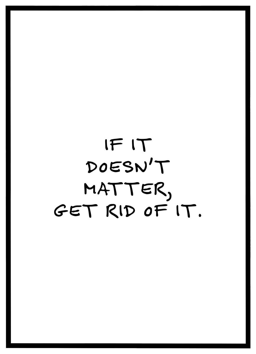 Plakat Doesn Matter Get Rid - Plakater