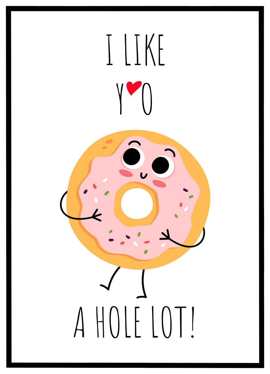 Plakat Like You Hole Lot - Plakater