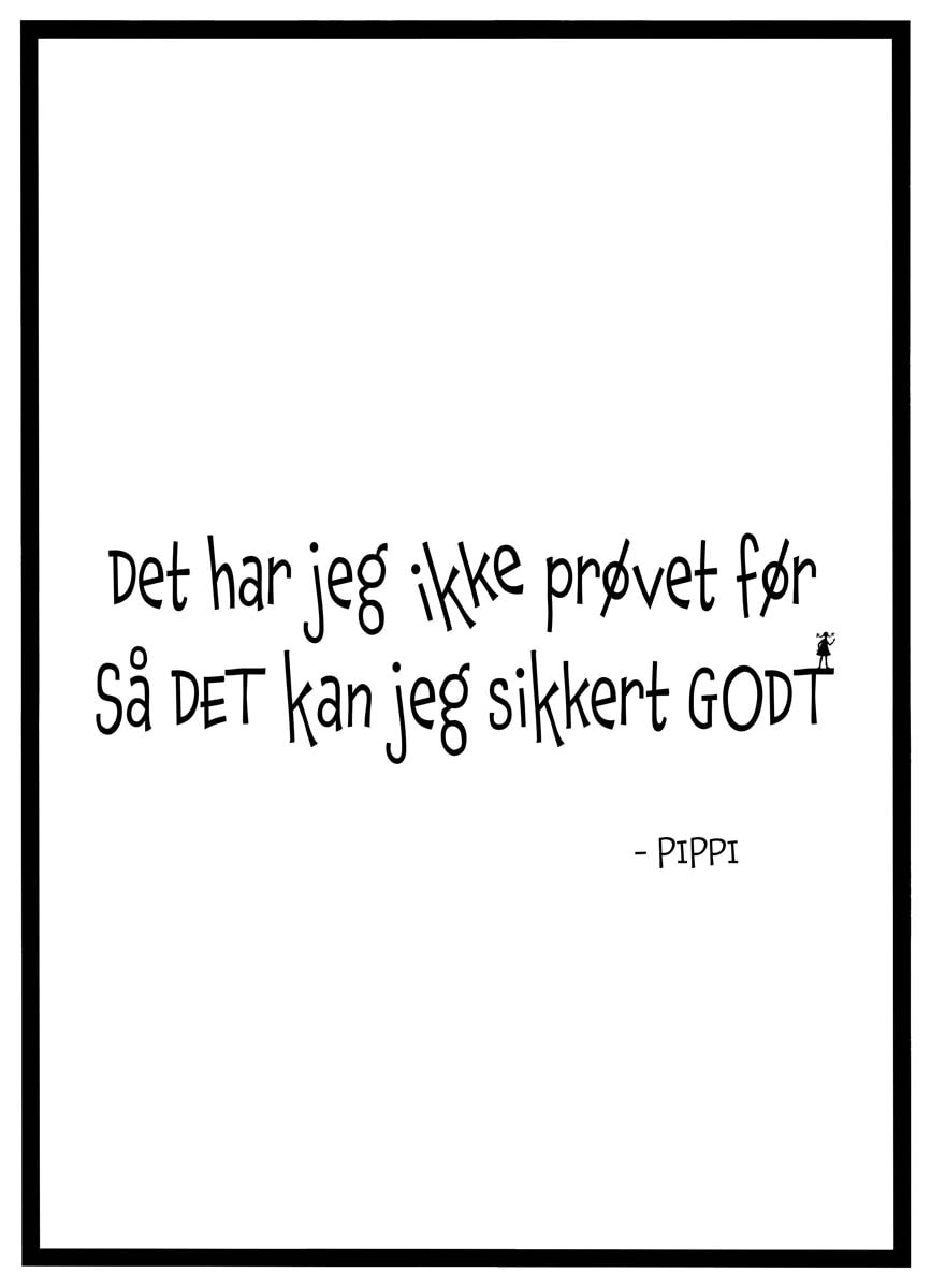 Plakat Det Har Jeg Ikke Prøvet Før Det Kan Jeg - Plakater