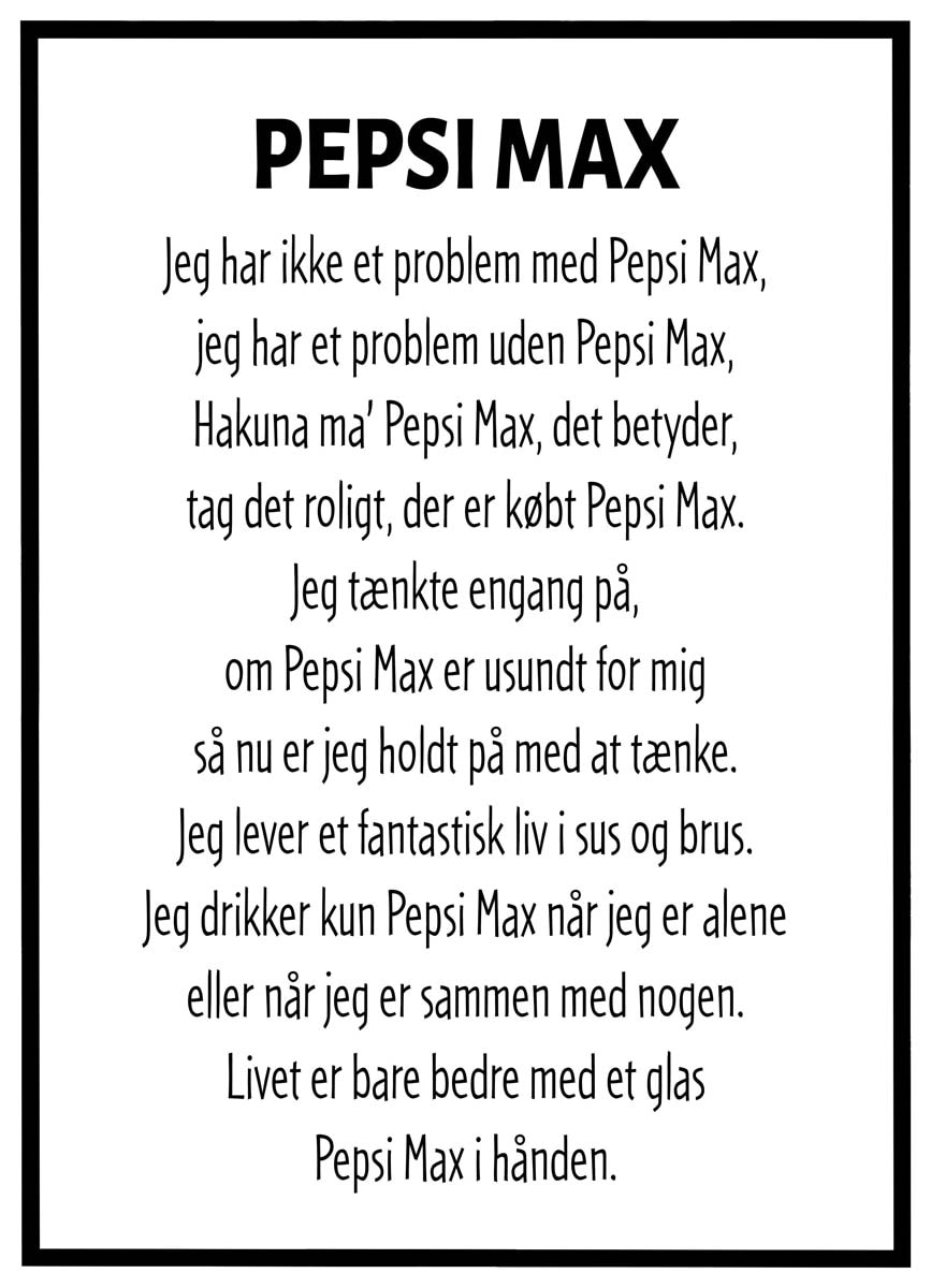 Plakat Pepsi Max Jeg Har Ikke Problem - Plakater