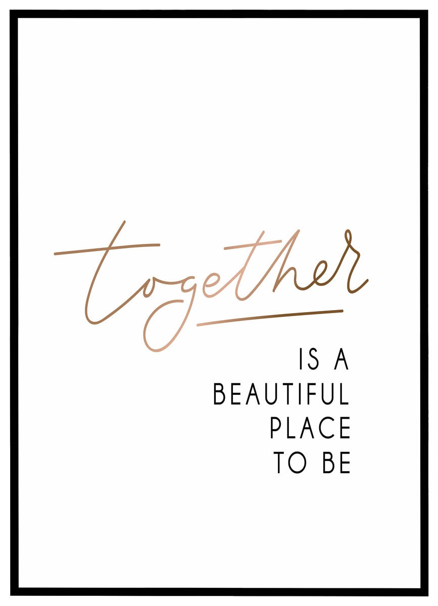 Plakat Together Beautiful Place - Plakater